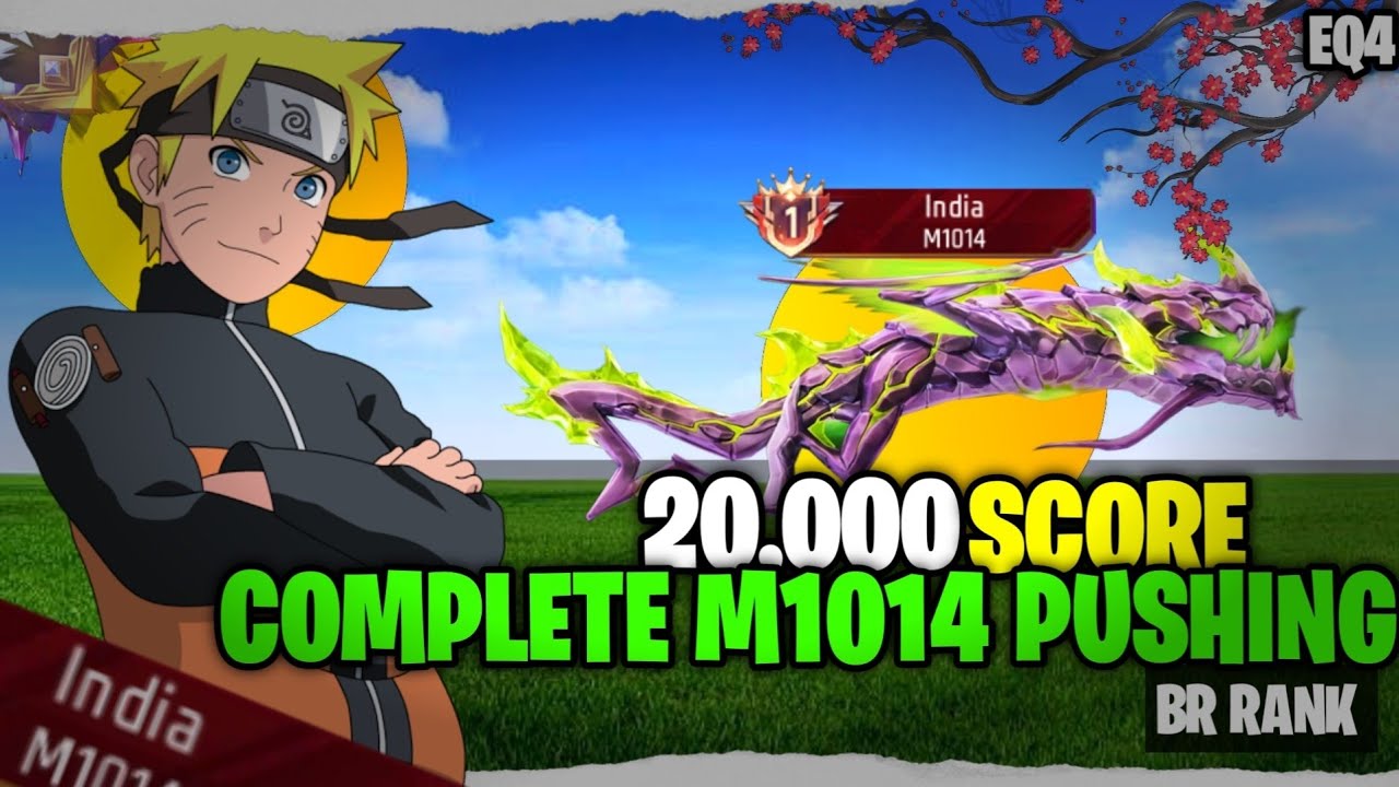 🔥 20,000 SCORE M1014 PUSHING COMPLETE ✅ | BR RANK -LUFFY FF EQ4💥