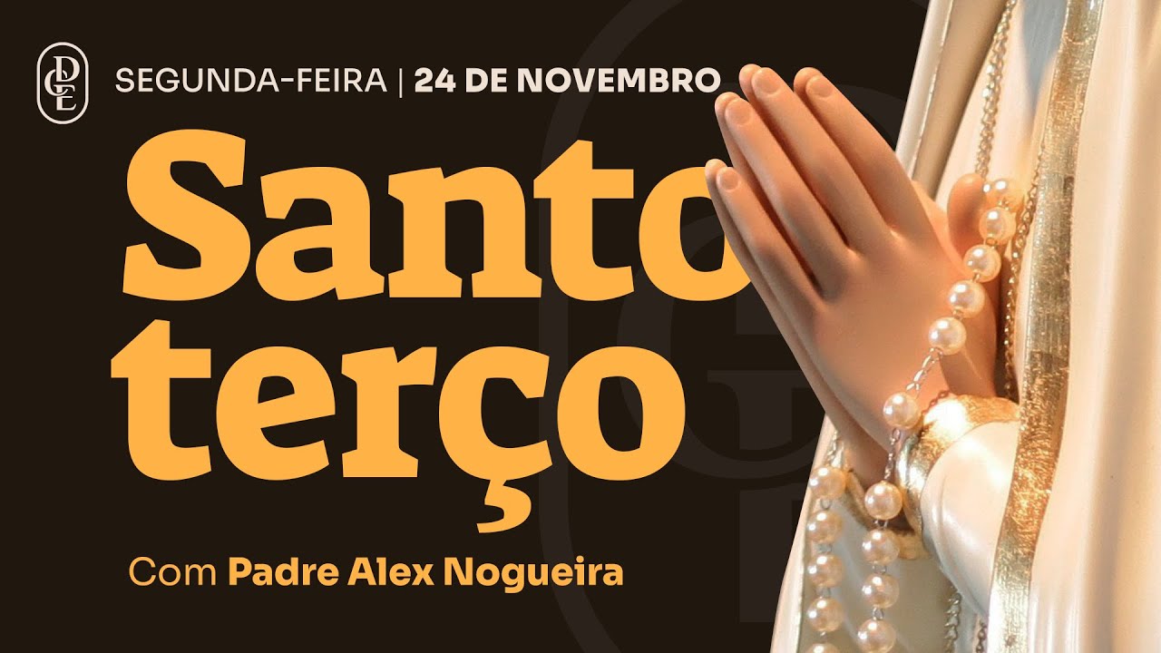 Santo Ter&ccedil;o - Segunda-feira - 24 de novembro