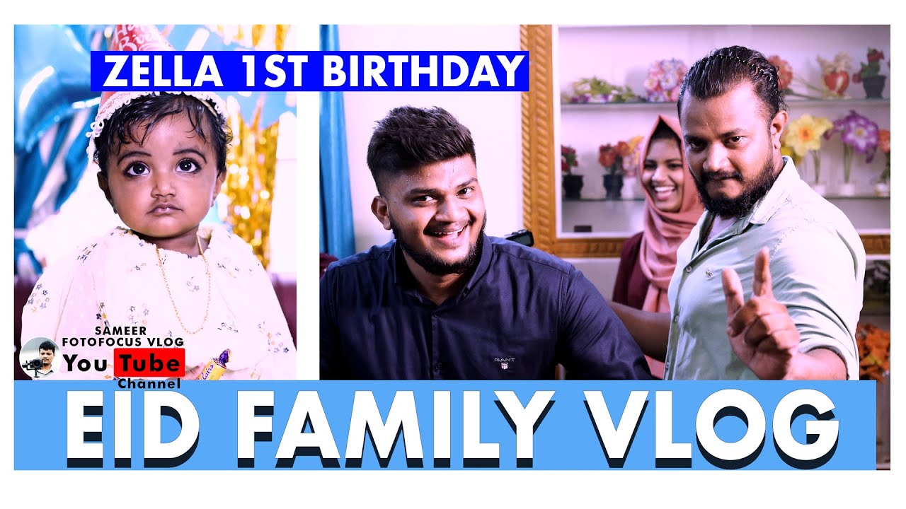 EID FAMILY VLOG / ZELLA 1ST BIRTHDAY