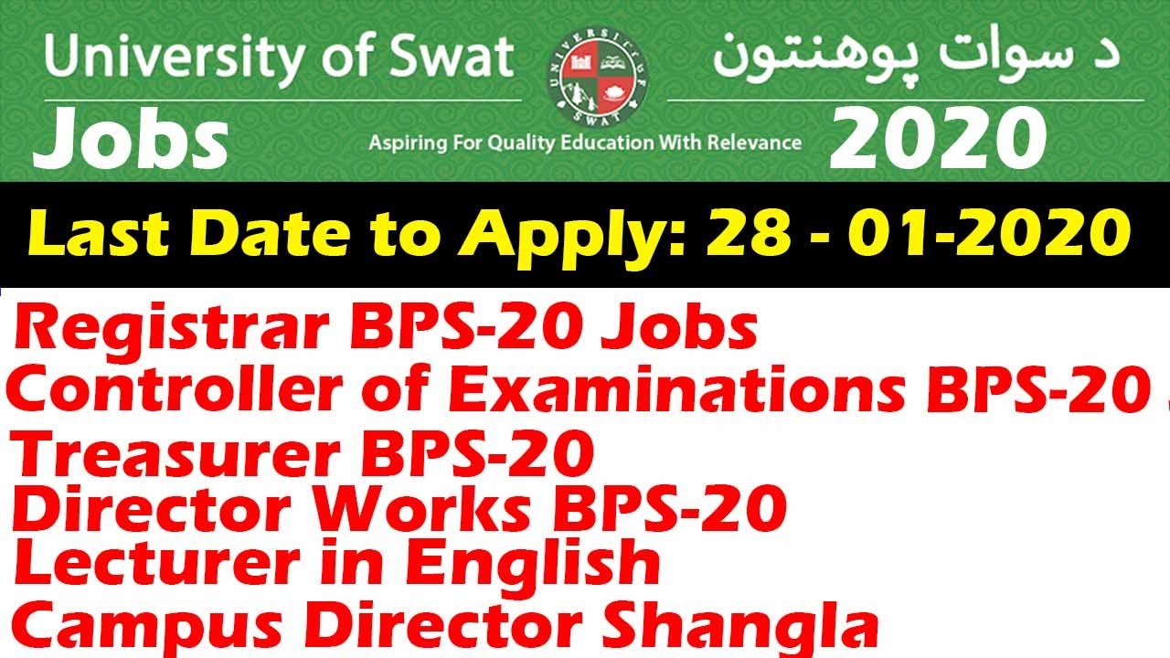 University Of Swat Jobs 2020 | Registrar Jobs | Treasurer Jobs | Controller of Examinations Jobs |