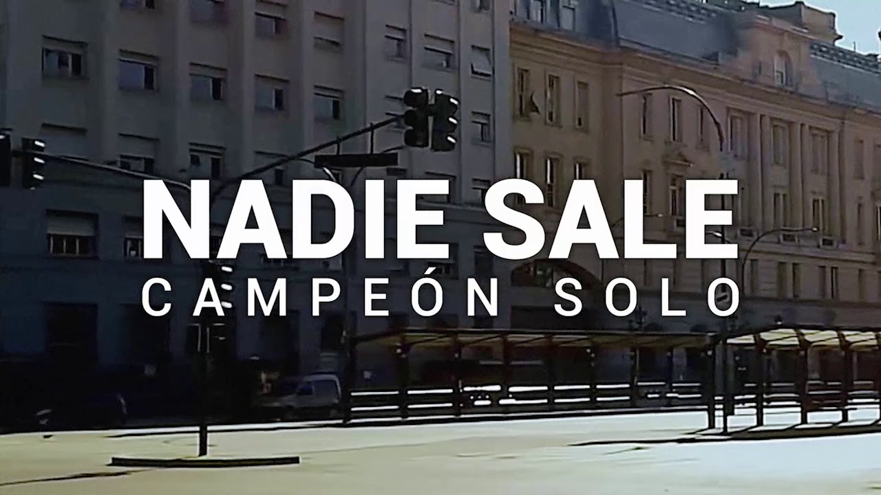 Nadie Sale Campeón Solo. AFA. Covid-19 Futbol Selección Argentina