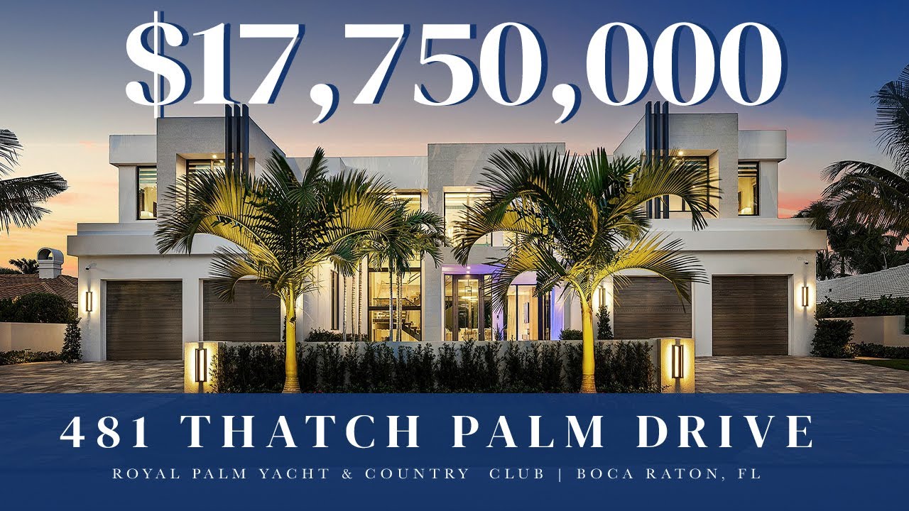 Modern Luxury at Its Finest | $17.8M New Construction Estate in Royal Palm Yacht & Country Club