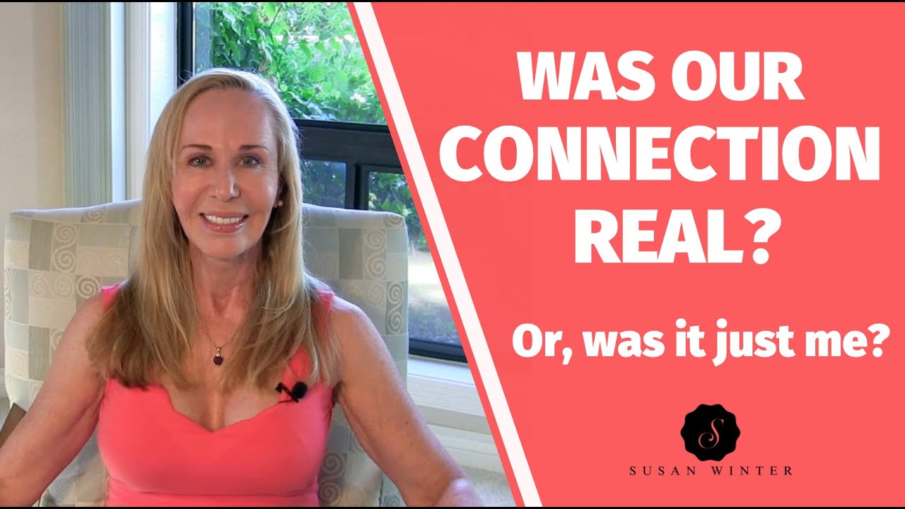 Was our ‘connection’ real? Or, was it just me? @SusanWinter