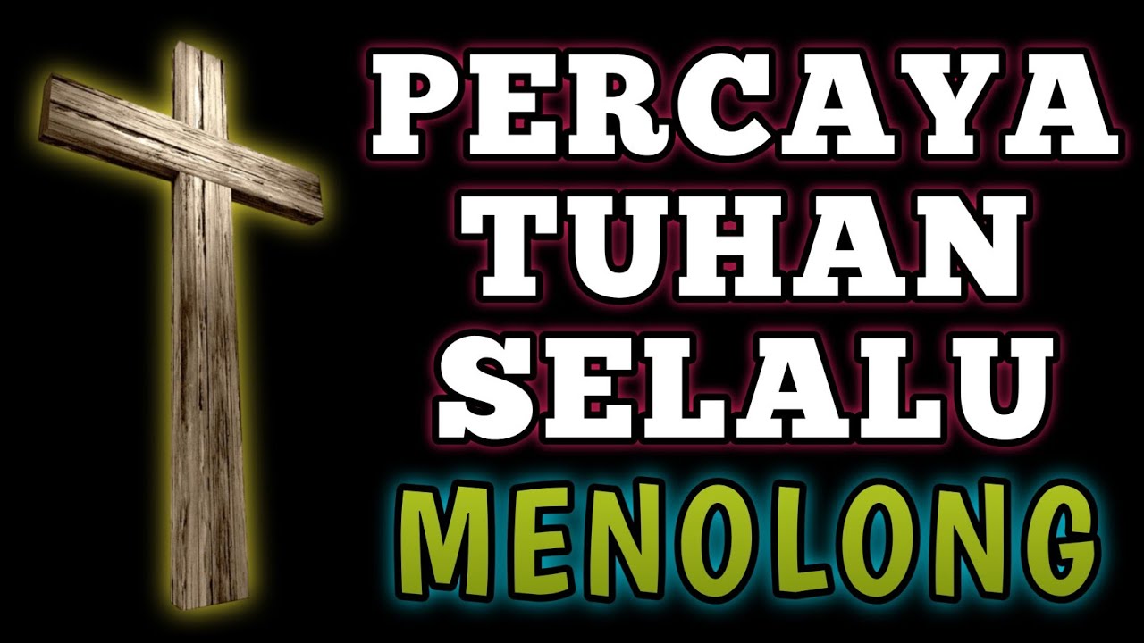 Ingat pertolongannya dan percaya Tuhan selalu menolong | Renungan dan doa pagi