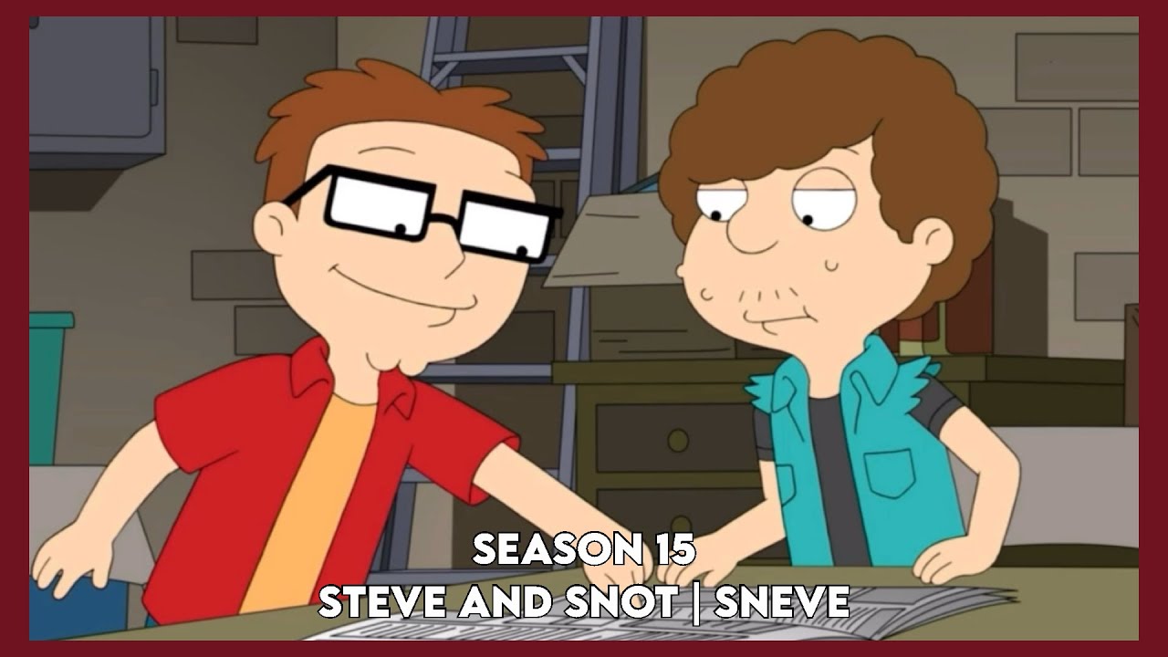 Every Steve and Snot scene - American Dad || Season 15 || Sneve
