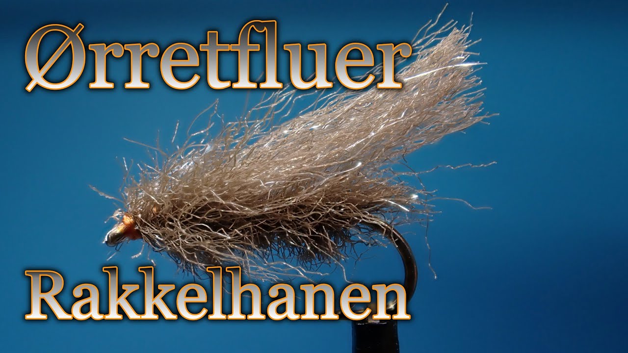 Ørretfluer. Rakkelhanen size 10. Med Eivind Berulfsen.