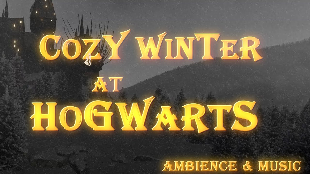 Harry Potter | Cozy Winter at Hogwarts : Ambience & Music