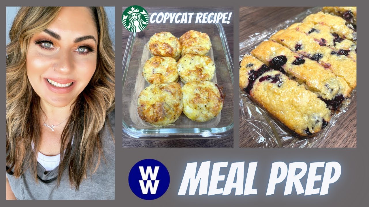 WW MEAL PREP FOR WEIGHT LOSS - COPYCAT STARBUCKS EGG BITES - RISOTTO - LEMON BLUEBERRY BREAD!