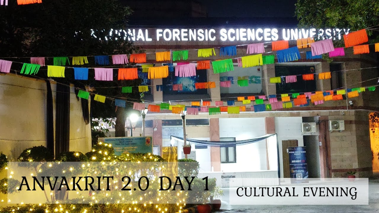 ANVAKRIT 2.0| DAY 1| NFSU| DELHI 