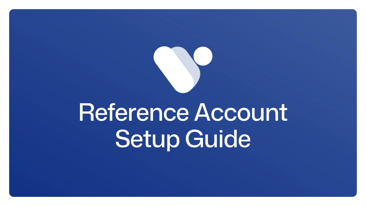 VRTrust | How to Use Reference Accounts