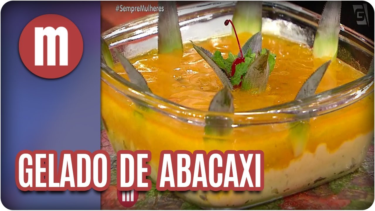 Gelado de abacaxi - Mulheres (24/01/18)