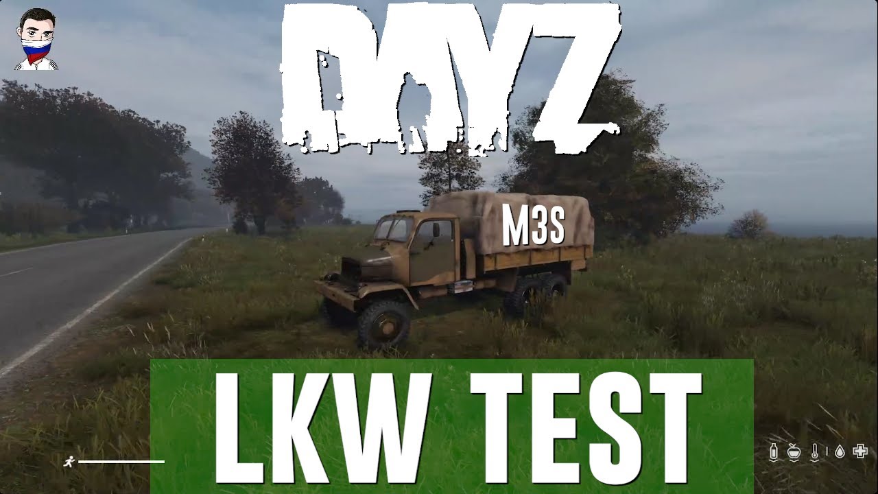 M3S LKW Testen  - DayZ Standalone |Baumonster |Quotenrusse |PS4|Xbox|PC| Update 1.10/ 1.23