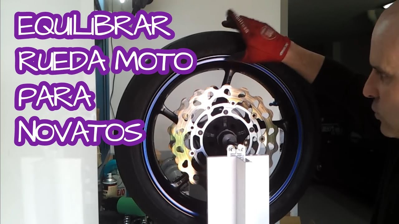 COMO EQUILIBRAR LA RUEDA DE UNA MOTO.