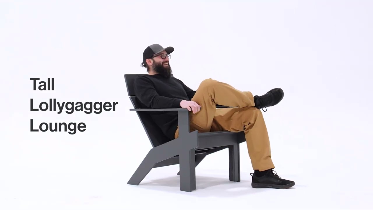 Tall Lollygagger Lounge Sit Test