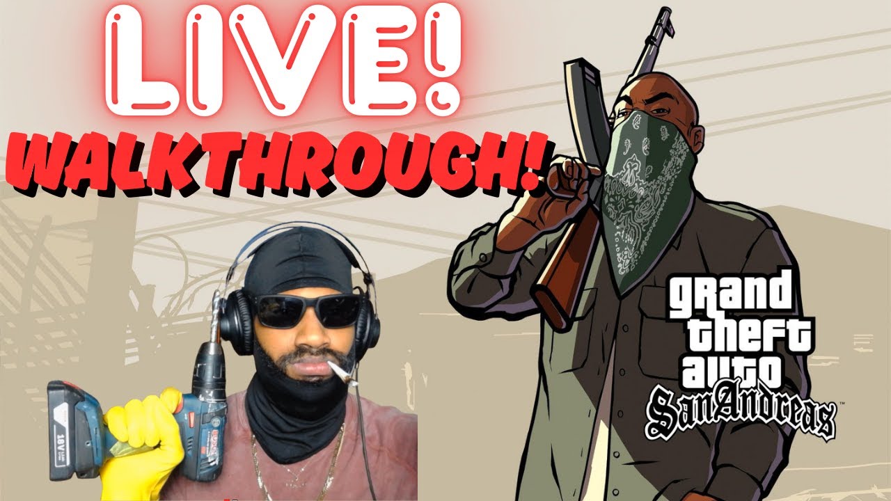 🔴KOGENCY PLAYS GTA SAN ANDREAS LIVE!!!🔴