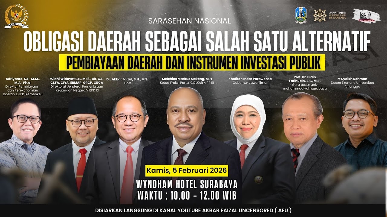 🔴 LIVE | SURABAYA: OBLIGASI DAERAH SEBAGAI ALTERNATIF PEMBIAYAAN DARI INSTRUMEN INVESTASI PUBLIK