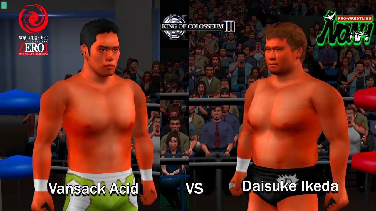 King of Colosseum II | Vansack Acid vs Daisuke Ikeda