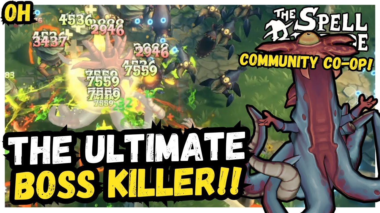 The ULTIMATE Boss Killer!! Spell Brigade!