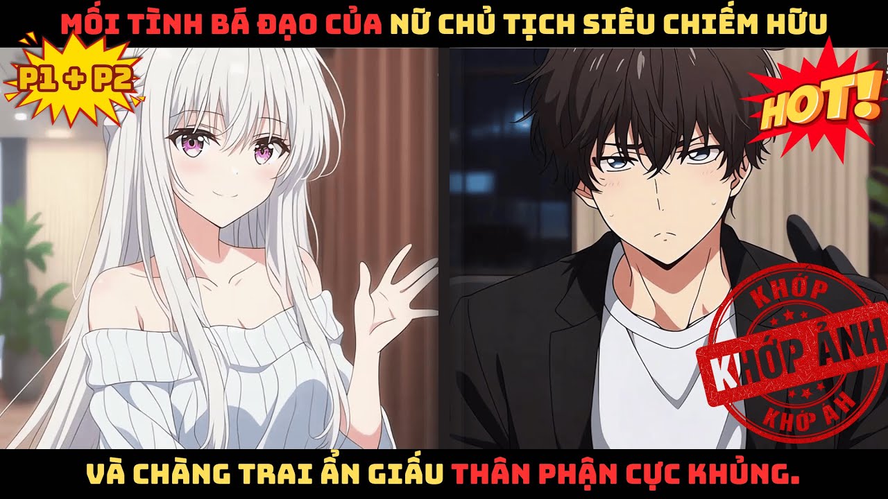 【P1+P2】KHI BẠN TRAI CŨ SỞ HỮU Y THUẬT THẦN SẦU VÀ CÓ BẠN GÁI MỚI LÀ NỮ HOÀNG QUÝ TỘC! Review Truyện