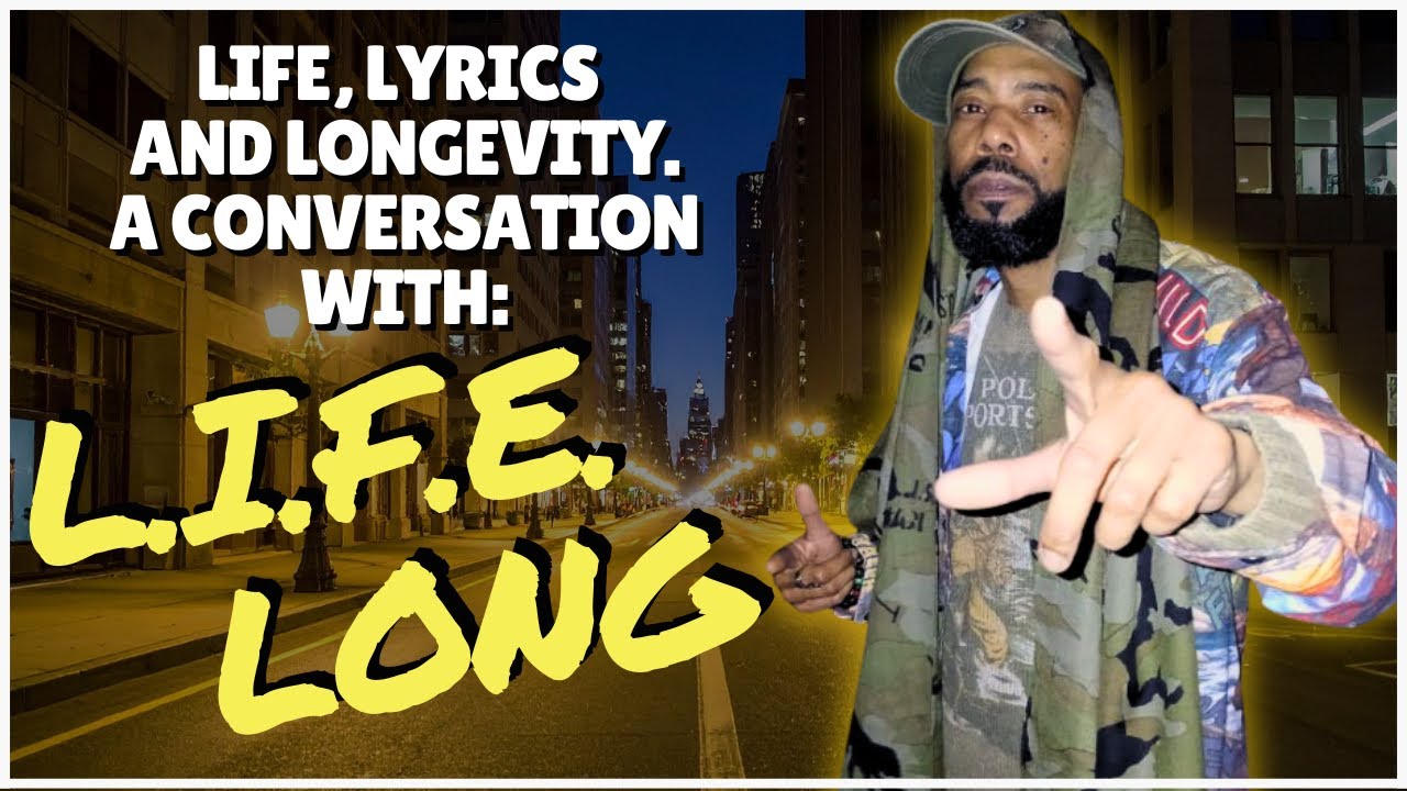 Life, Lyrics, and Longevity. A conversation with Hip Hop Artist L. I. F. E.  Long