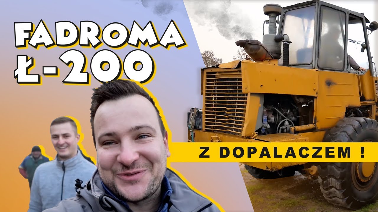 FADROMA Ł-200 Z DOPALACZEM !