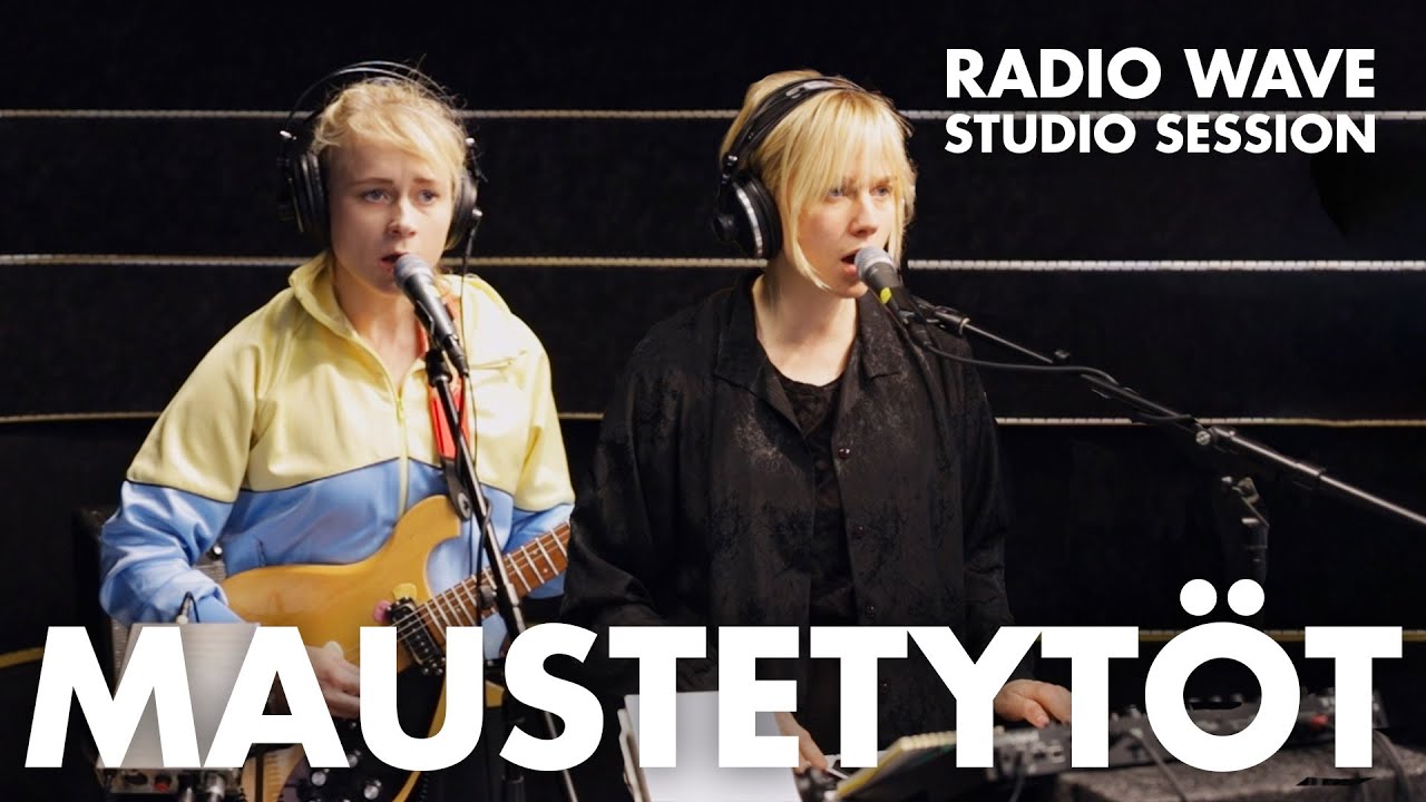 Maustetytöt: Radio Wave Studio Session