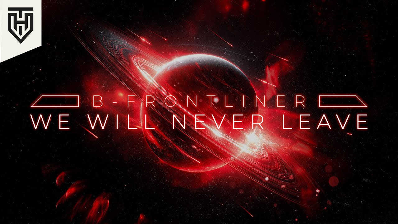 B-Frontliner - We Will Never Leave | Official Hardstyle Visualizer