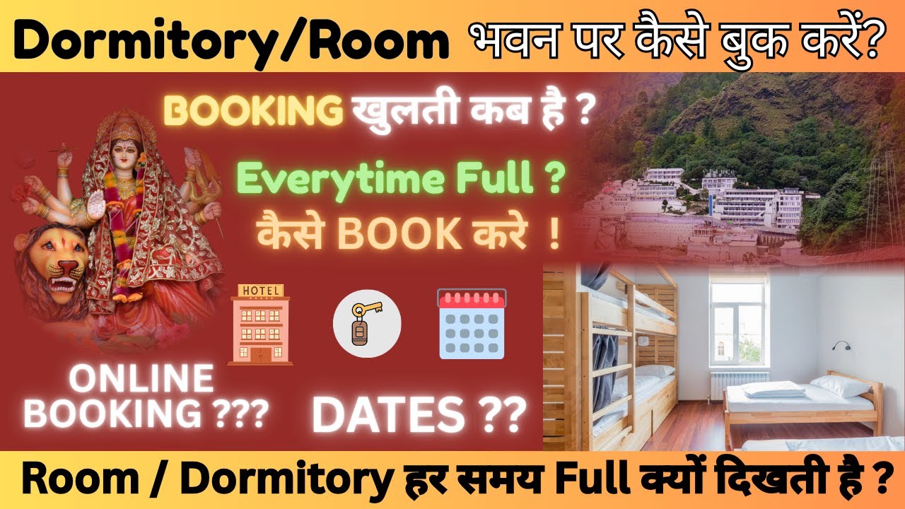 The BEST Way to Book confirmed Mata Vaishno Devi Dormitory Accommodation at Bhawan
