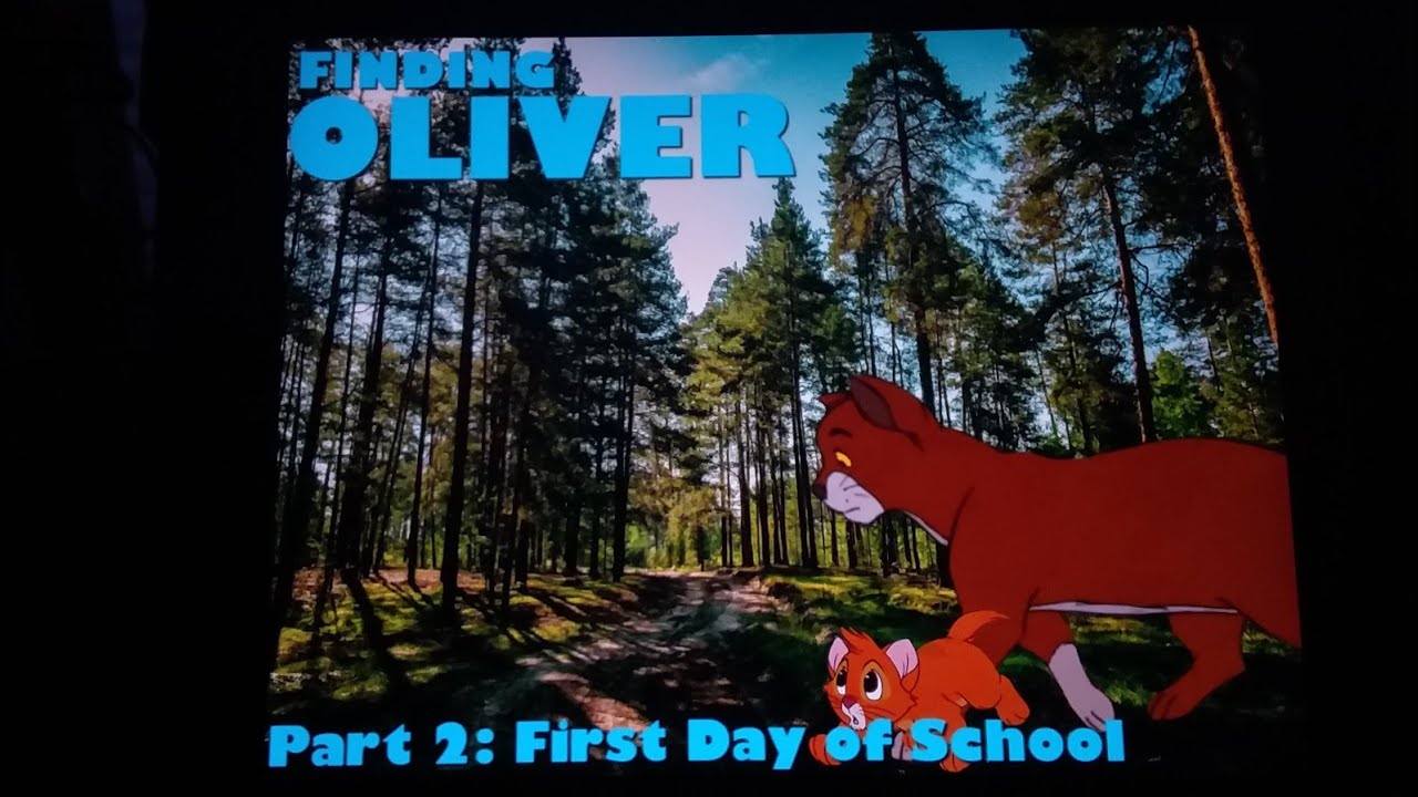 Finding Oliver ( Finding Nemo ) Part 2 - First Day of School