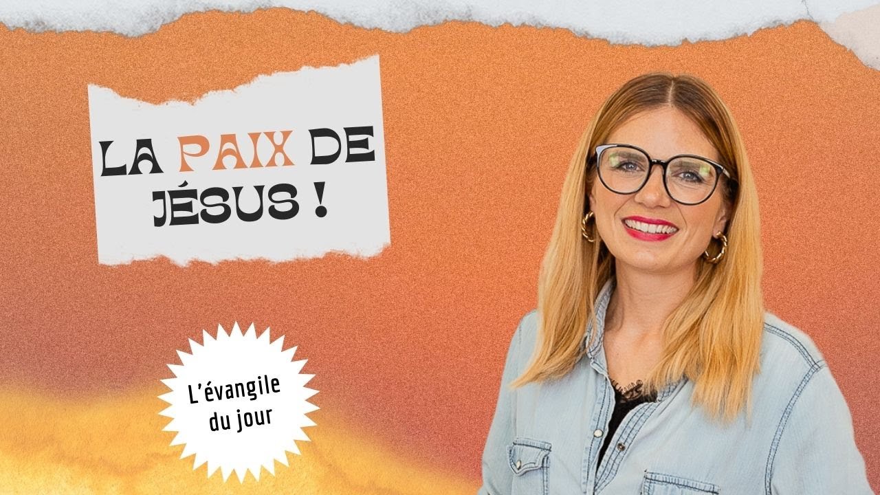 LA PAIX DE J&Eacute;SUS ! / L'&Eacute;vangile du Jour avec Darja Reich&ouml;r