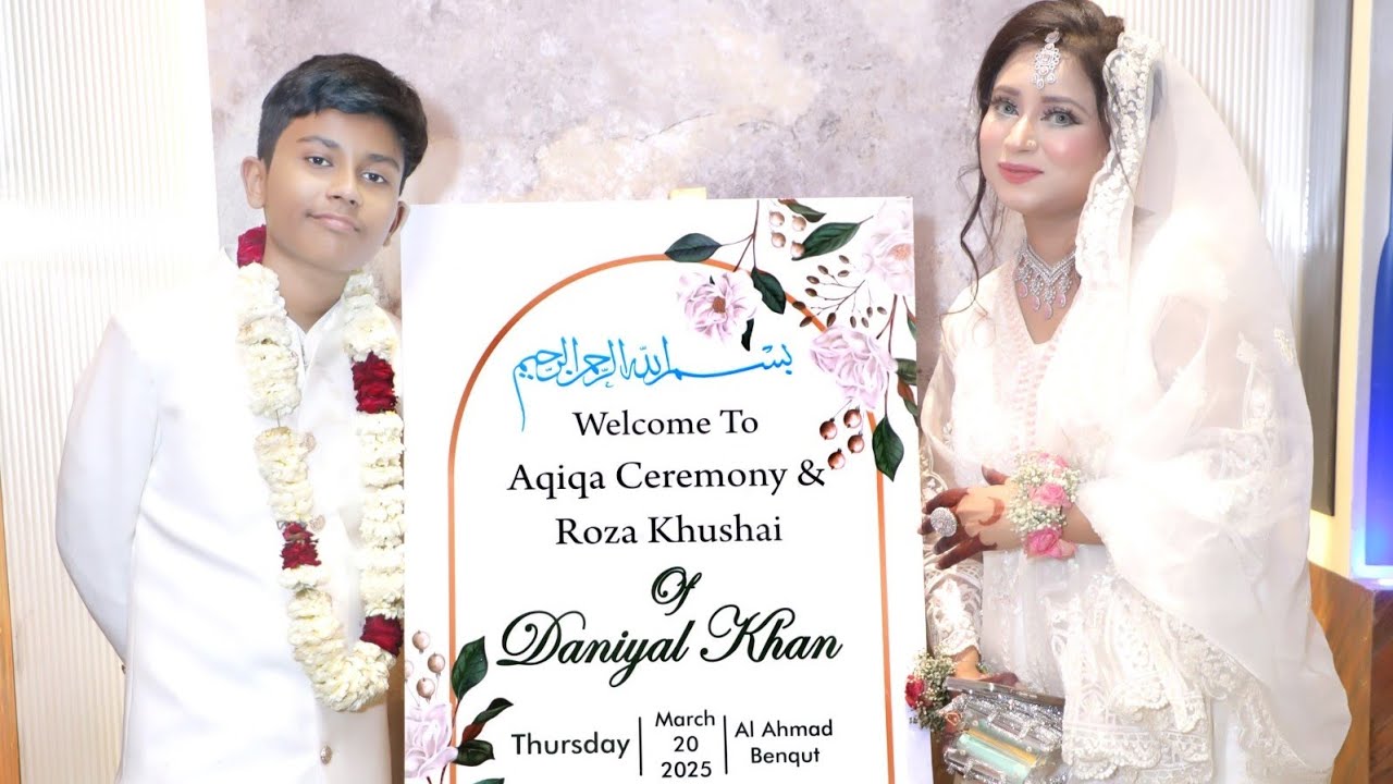Daniyal Roza & Aqikah ,ceremony | full video