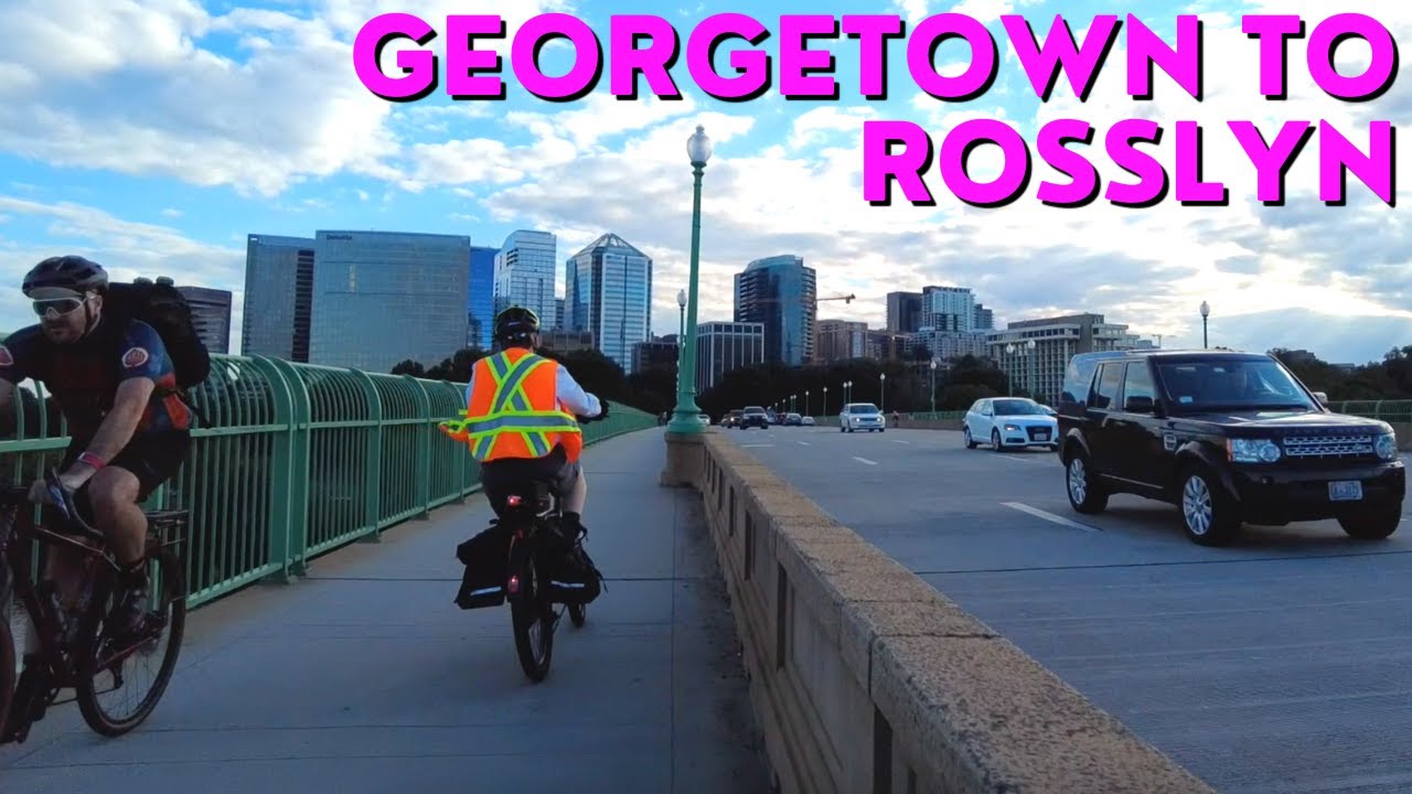 Walking from Georgetown, Washington DC to Rosslyn, Arlington VA