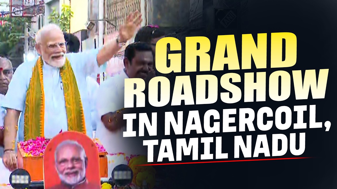 LIVE: PM Narendra Modi holds Mega Road show at Nagercoil, Tamil Nadu | BJP | DMK