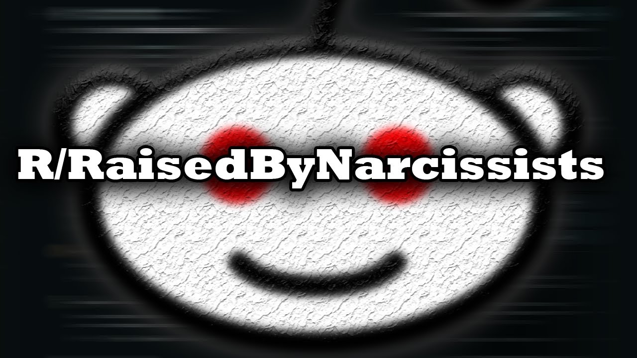 The Relatable World of Being Raised by Narcissists