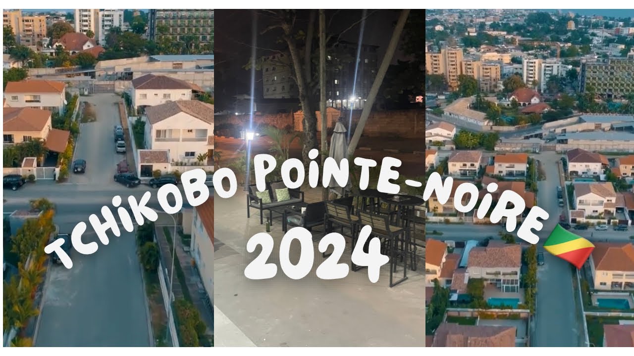 Visitons ce quartier chic du Congo Brazzaville | Tchikobo Pointe-Noire🇨🇬