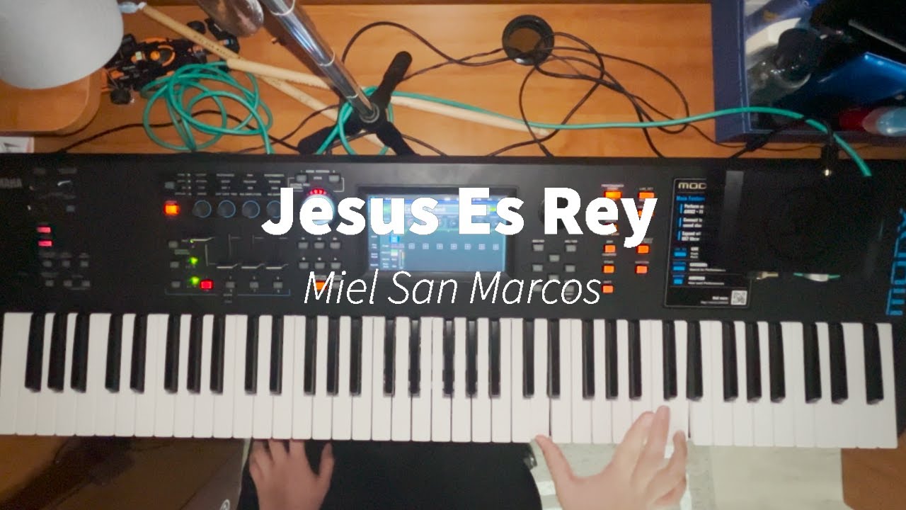 Jesus Es Rey Piano Cover