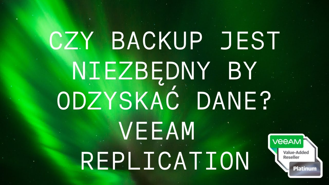 Czy backup jest niezbędny by odzyskać dane? Veeam Replication