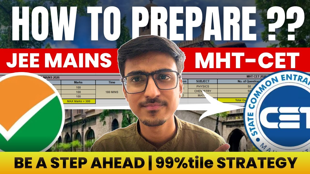 Smarter Move - JEE to MHT CET ?? What's the Difference ?? 99%tile Strategy | Syllabus Paper Pattern 