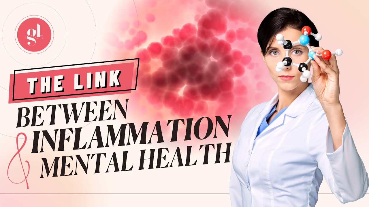 The Link Between Inflammation and Mental Health