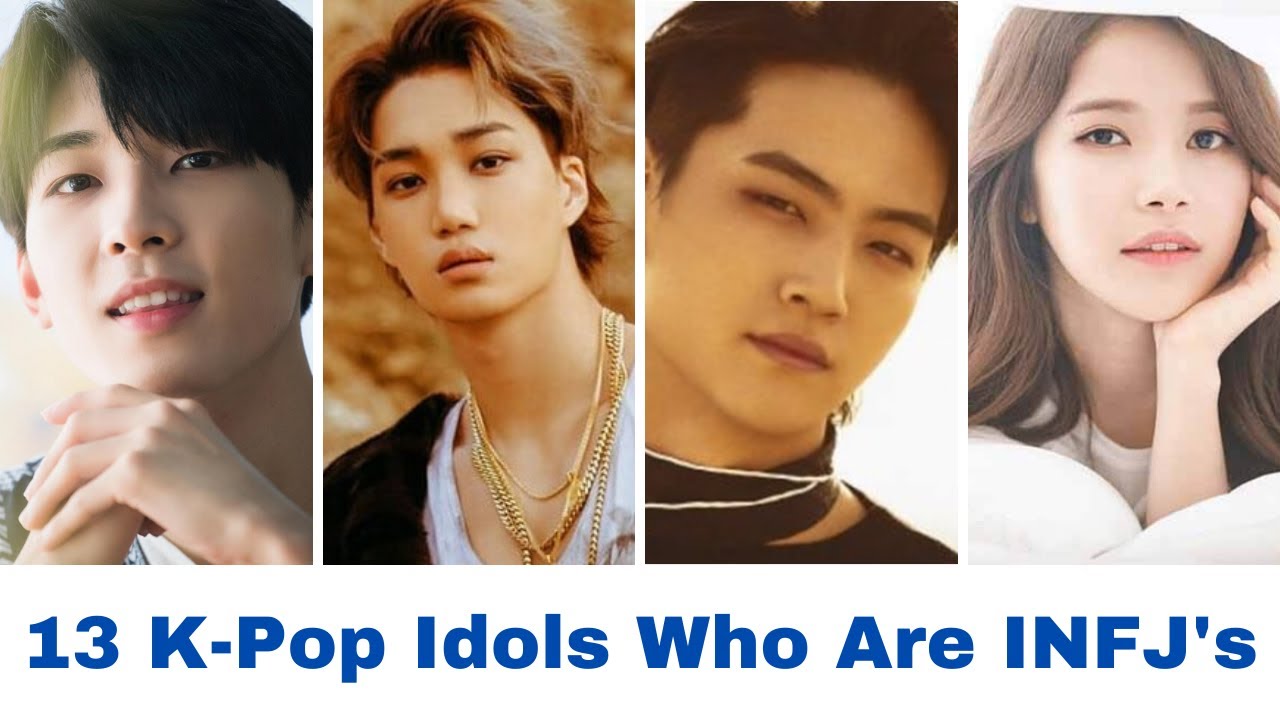 13 K Pop Idols Who Are INFJ