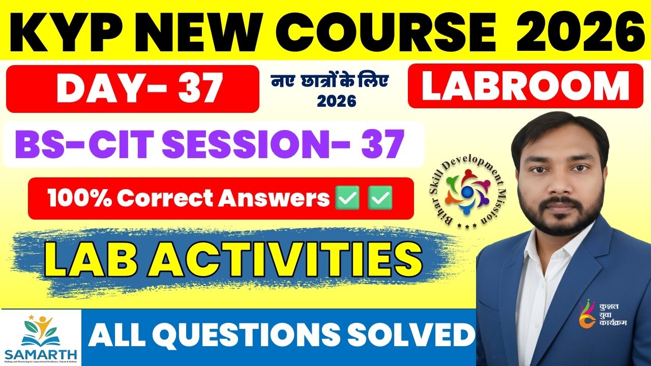 KYP New Session 37 | BS-CIT Session 37 Lab Activity | Day 37 of KYP Course | KYP New Session 2026