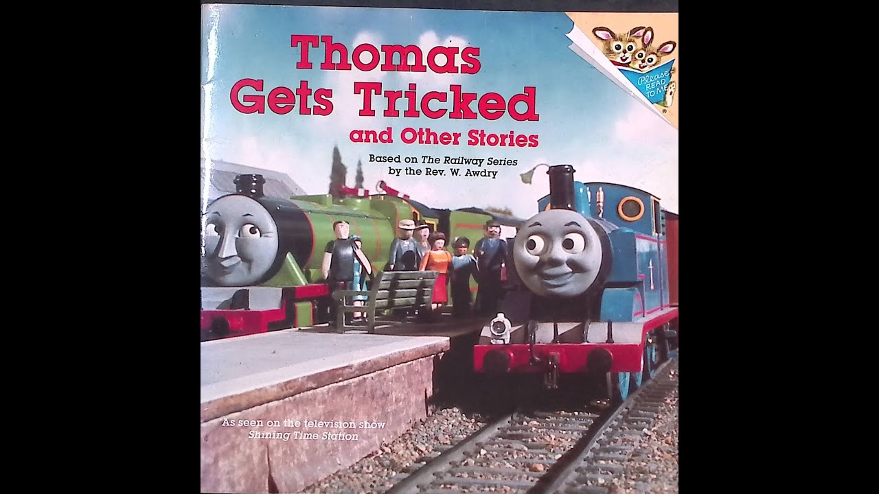 Thomas Gets Tricked and other stories