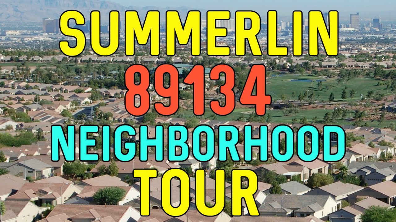 Summerlin Neighborhood Tour - 89134 - The Hills, The Hills South, & The Trails Village