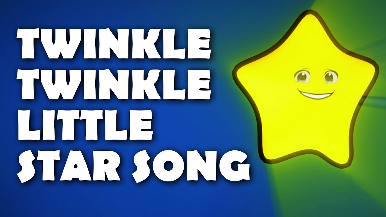 Twinkle Twinkle Little Star Song