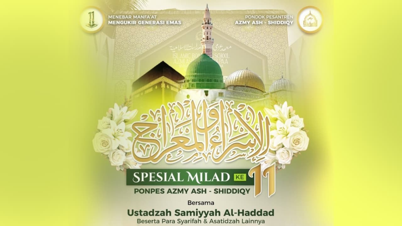 🔴 LIVE | ISRO MI’RAJ NABI MUHAMMAD SAW & MILAD PONPES AZMY ASH SHIDDIQY KE 11 TAHUN