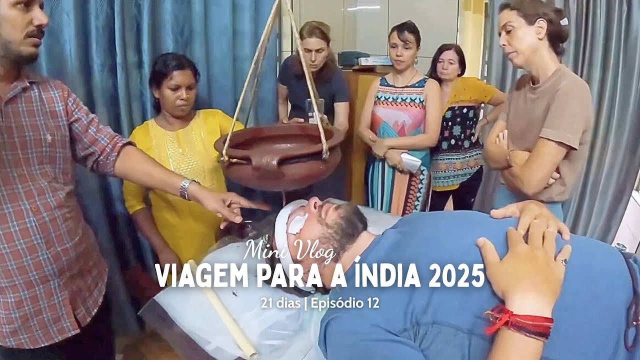 Dia 12 - Manas Vijnana na Prática | Terapias Ayurvédicas para a Saúde Mental | Mūrdhni Taila e Basti