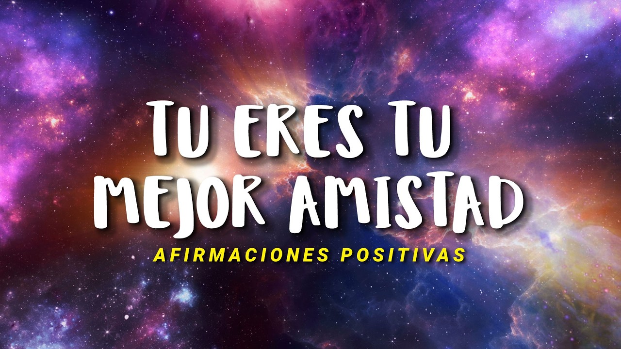 SANA TU VOZ INTERIOR: Afirmaciones Positivas✨Tu Mente Ser&aacute; Tu Mejor Aliada