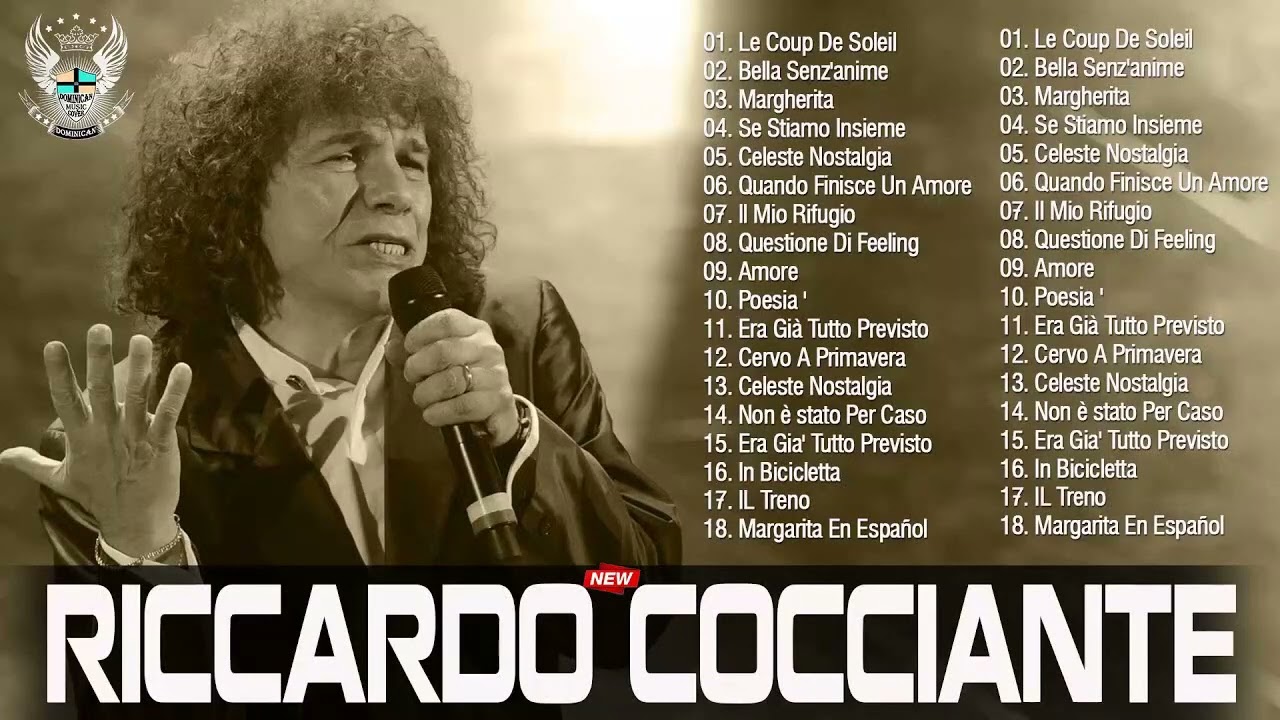 Riccardo Cocciante Live 2022 - Riccardo Cocciante Album Completo - Il Meglio Di Riccardo Cocciante