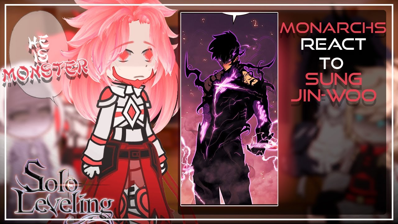 Monarchs React To Sun Jin-Woo | Solo Leveling