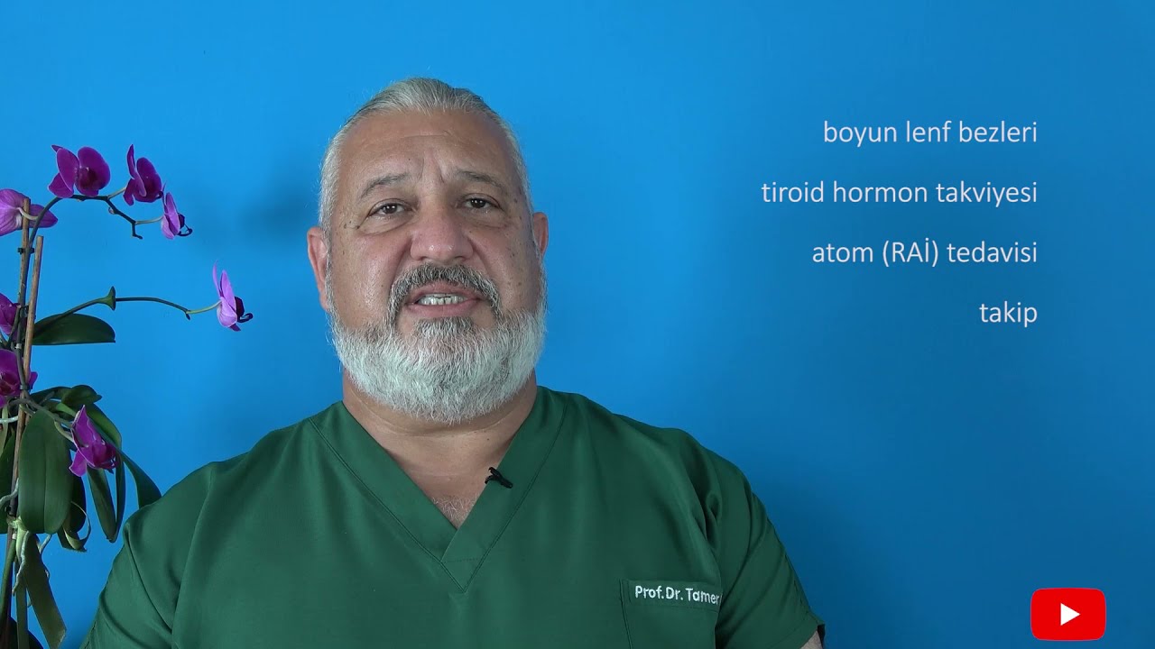 #9 Tiroid Papiller Kanseri - Papillary Thyroid Cancer